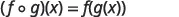 The image shows the definition of a composite function, stating that (f o g)(x) is equal to f(g(x)). This mathematical notation explains how to apply one function to the result of another function.