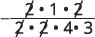 A negative fraction displayed with multiplication in the numerator and denominator. Numbers 2, 1, 2 are in the numerator, and 2, 2, 4, 3 are in the denominator. Some '2's are crossed out, showing fraction simplification.