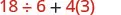 A mathematical expression 18 ÷ 6 + 4(3) is displayed in red font on a white background, demonstrating the order of operations in arithmetic.