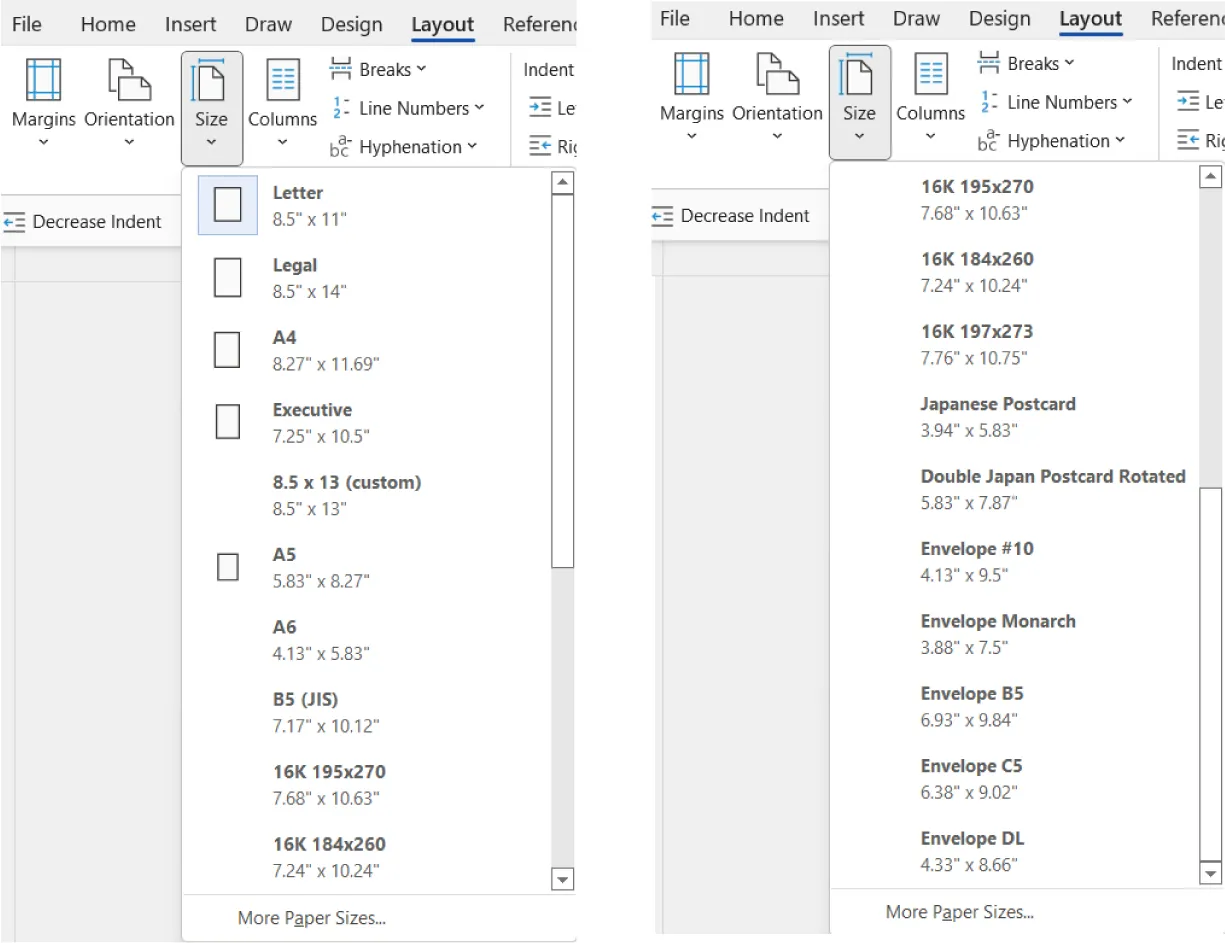 Size is selected (Layout tab/Page Setup command group) and lists options for selection (i.e., Letter, Legal, A4, Executive, Japanese Postcard, Double Japan Postcard Rotated, Envelope #10, Envelope Monarch, Envelope DL, etc.).