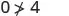 A mathematical expression reads '0 is not greater than or equal to 4', indicating that zero is strictly less than four.