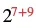 The mathematical expression 2 with an exponent of 7 plus 9, where the exponent 7+9 is rendered in red, indicating a potential highlight or distinction from the base number 2 which is in black.