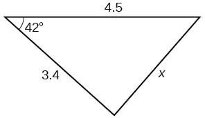 A triangle. One angle is 42 degrees with opposite side = x. The other two sides are 4.5 and 3.4.