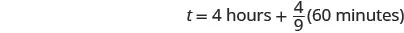 A mathematical equation shows 't = 4 hours + 4/9(60 minutes)', calculating a total time by adding 4 hours to a fraction of 60 minutes.