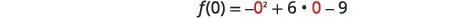 Substitution into a quadratic function: The equation f of x equals negative x squared plus six x minus nine is evaluated at x equals zero, demonstrating how to find the value of the function when zero is input.