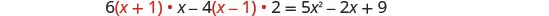 A mathematical equation is displayed, reading 6(x+1) * x - 4(x-1) * 2 = 5x^2 - 2x + 9. The equation involves algebraic expressions with variables and constants.
