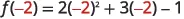 An image displays the mathematical expression for function f, where f(-2) is calculated as 2 multiplied by -2 squared, plus 3 multiplied by -2, minus 1. The value -2 is highlighted in red.