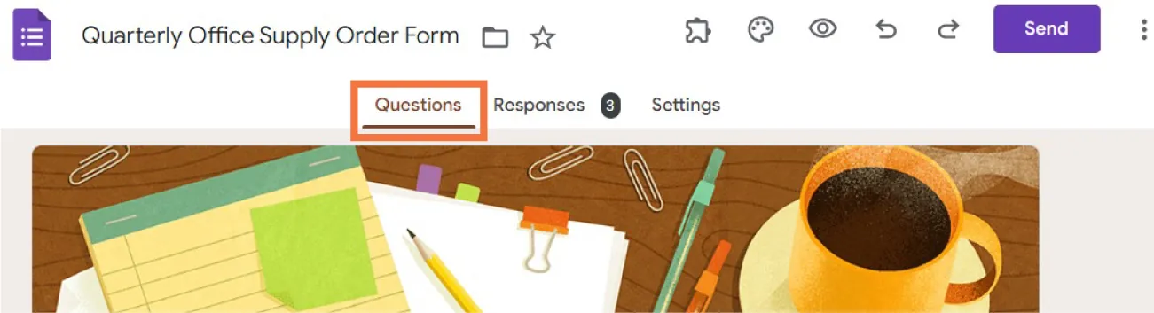 A Quarterly Office Supply Order Form includes tabs for Questions (highlighted), Responses (3), and Settings. Images of office supplies scattered on a desk along with a coffee cup are visible.