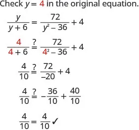 The image shows a step-by-step verification that y=4 is a valid solution for the equation y/(y+6) = 72/(y^2-36) + 4, demonstrating both sides equate to 4/10 after substitution and simplification.
