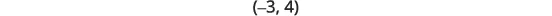 The mathematical coordinate notation (-3, 4).
