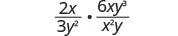 A mathematical expression showing the product of two fractions: (2x / 3y^2) multiplied by (6xy^3 / x^2y).