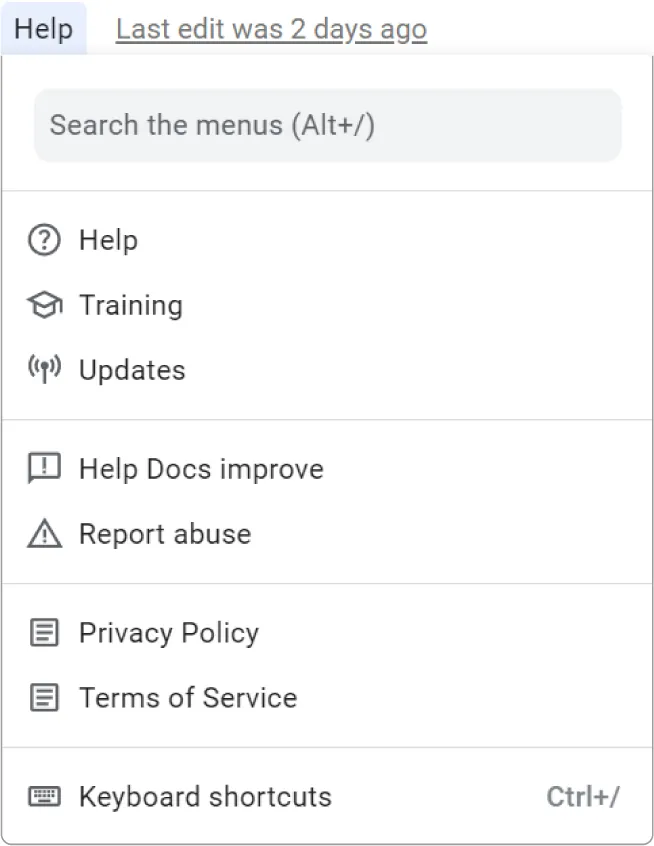 A Help tab opens to these options for selection: Search the menus, Help, Training, Updates, Help Docs improve, Report abuse, Privacy Policy, Terms of Service, and Keyboard shortcuts.
