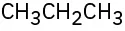 The condensed structural formula reads, C H 3 C H 2 C H 3.