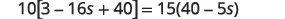 An algebraic equation is presented: 10[3 - 16s + 40] = 15(40 - 5s).