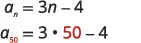 Mathematical expressions show the nth term of a sequence as a_n = 3n - 4, and its 50th term calculated as a_50 = 3 * 50 - 4, highlighting the substituted value 50.