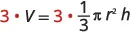 A mathematical equation displays 3 multiplied by V (volume) on the left side, equaling 3 multiplied by (1/3)πr²h (volume of a cone formula) on the right side, highlighting the multiplication by 3.
