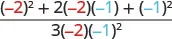 A mathematical expression featuring a numerator with the sum of squares and a product term, and a denominator with a product of three terms. The numbers -2 and -1 are highlighted in red and light blue respectively.