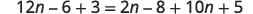 An algebraic equation is shown, displaying '12n - 6 + 3 = 2n - 8 + 10n + 5'.