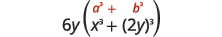 A mathematical expression 6y(x^3 + (2y)^3), with a hint above in red indicating the sum of cubes formula, a^3 + b^3.