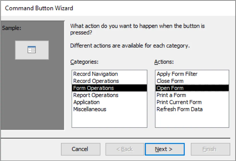 Command Button Wizard asks: What actions do you want to happen when the button is pressed? Form Operations is selected from Categories and Open Form is selected from Actions.