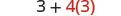 A mathematical expression '3 + 4(3)' is displayed, where the '4(3)' part is highlighted in red, indicating a multiplication operation to be performed before addition according to order of operations.