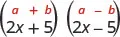 The product of 2x plus 5 and 2x minus 5. Above this is the general form a minus b, in parentheses, times a plus b, in parentheses.