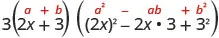 A mathematical expression demonstrating the sum of cubes formula: 3 * (a + b) * (a^2 - ab + b^2), where a = 2x and b = 3. This simplifies to 3 * ((2x)^3 + 3^3).