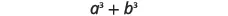 The mathematical expression a^3 + b^3 is displayed, representing the sum of two cubes.