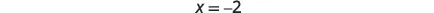 The image shows x=-2.