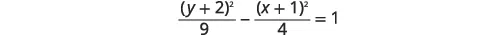 A mathematical equation for a hyperbola is displayed, reading as (y+2)^2 / 9 - (x+1)^2 / 4 = 1. The equation shows two squared binomials over numerical denominators, set equal to one.