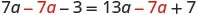 A mathematical equation is displayed: 7a - 7a - 3 = 13a - 7a + 7. Terms with '7a' are highlighted in red, indicating cancellation or a specific step in solving the equation.