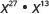 x to the twenty-seventh power times x to the thirteenth power.