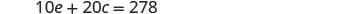 The image shows a mathematical equation: 10e + 20c = 278.