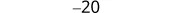 The number negative twenty (-20) isolated on a white background.