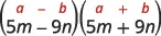 The algebraic identity (a-b)(a+b) and its application with (5m-9n)(5m+9n), showing the difference of squares.