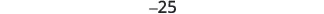 The number -25 is displayed in a dark gray font on a plain white background.
