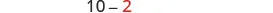 The image features the numbers '10-2' vertically oriented on a white background. The number '10' is in black, followed by a dash, and then the number '2' is in red, all slightly blurred.