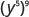 y to the fifth power, in parentheses, to the ninth power.