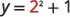 A mathematical equation is displayed on a white background, which reads 'y = 2^2 + 1'. The number 2 in '2^2' is highlighted in red, suggesting it might be the focus of the equation.