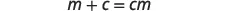 A mathematical equation on a white background reads 'm + c = cm'.