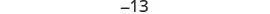 The number -13 is prominently displayed in a neutral gray font against a plain white background.