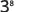 A close-up of a white background with the number '3' in black, followed by a smaller, superscript 'g', resembling '3g'.