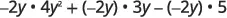 Expression demonstrating the distributive property: negative two times y, multiplied by four y squared, plus negative two times y, multiplied by three y, minus negative two times y, multiplied by five.