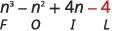 A mathematical expression n^3 - n^2 + 4n - 4 is displayed, with the last term, -4, highlighted in red. Below it, the letters F O I L are arranged, corresponding to the terms of the polynomial.