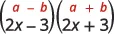 A mathematical expression displaying the difference of squares formula, (a - b)(a + b) and (2x - 3)(2x + 3), demonstrating a key algebraic identity.
