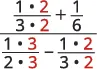 A complex fraction illustrating the addition of 1/3 and 1/6 in the numerator, and the subtraction of 1/3 from 1/2 in the denominator, with common denominator steps shown.