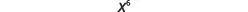 The image displays x raised to the sixth power.
