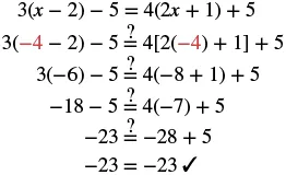 Step-by-step verification of an algebraic equation by substituting x = -4 and simplifying both sides to confirm the equality.